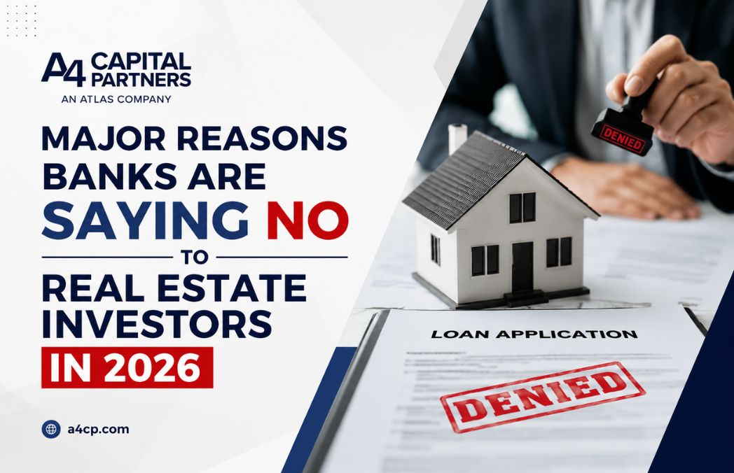banks rejecting real estate investors 2026
