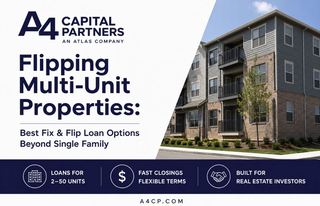 Multi Unit Properties: Best Fix & Flip Loan Options
