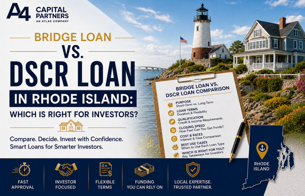 Bridge Loan vs DSCR Loan Rhode Island