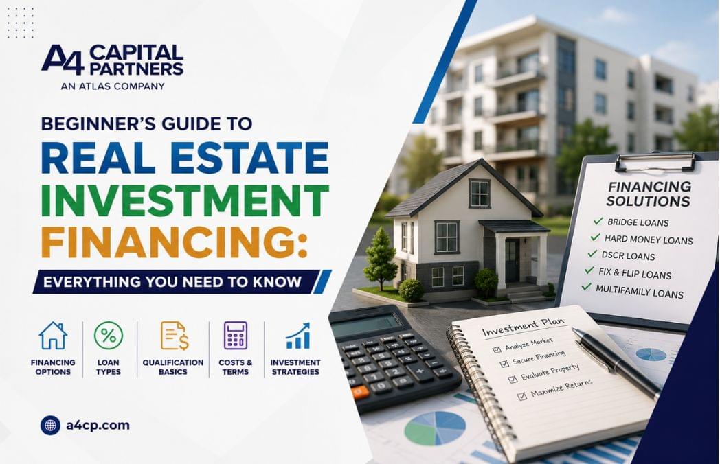 Real Estate Investment Financing